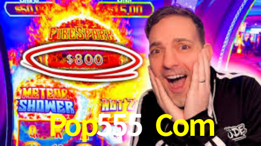 Pop555 Com