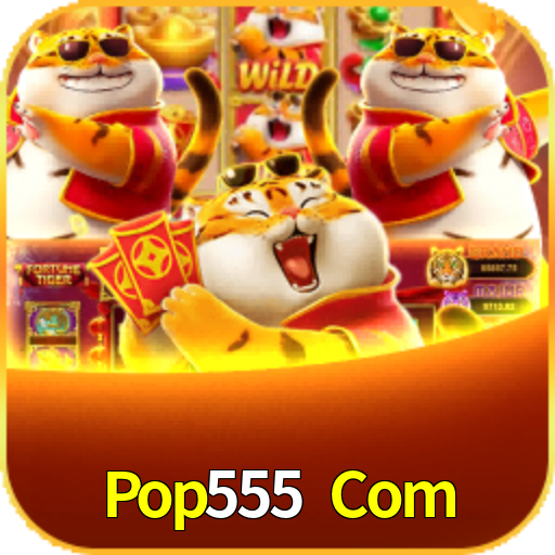 Pop555 Com